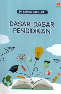 Image of Dasar-Dasar Pendidikan