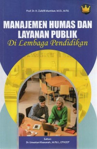 Image of Manajemen Humas dan Layanan Publik : Di lembaga pendidikan