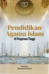 Image of Pendidikan Agama Islam Di Penguruan tinggi