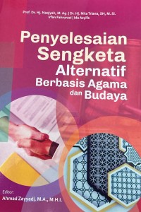 Image of Penyelesaian Sengketa Altrenatif Berbasis Agama dan Budaya