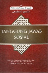 Image of Tafsir Al-Qur'an Tematik : Tanggung Jawab Sosial