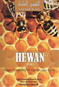 Image of Tafsir Ilmi : Hewan dalam perspektif Al-Qur'an dan sains