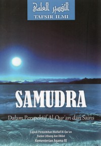 Image of Tafsir Ilmi : Samudra dalam perspektif Al-Qur'an dan sains